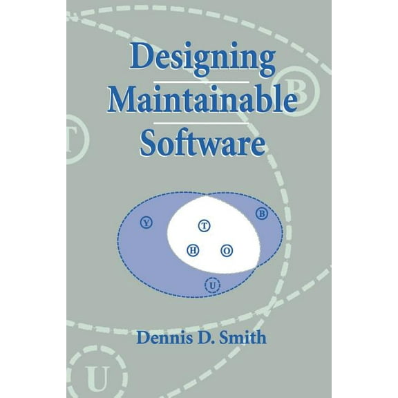 Designing Maintainable Software, (Paperback)