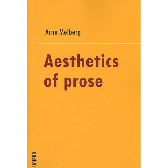 Aesthetics of Prose