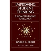 Improving Student Thinking: A Comprehensive Approach [Hardcover - Used]