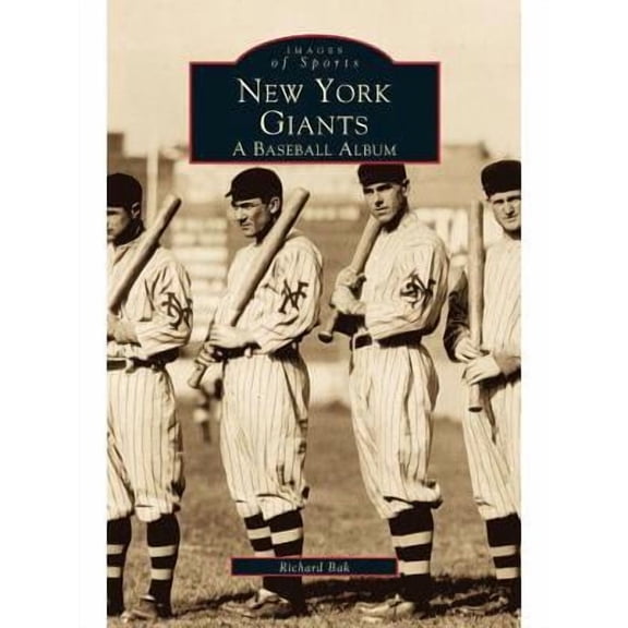 New York Giants : A Baseball Album (Hardcover)