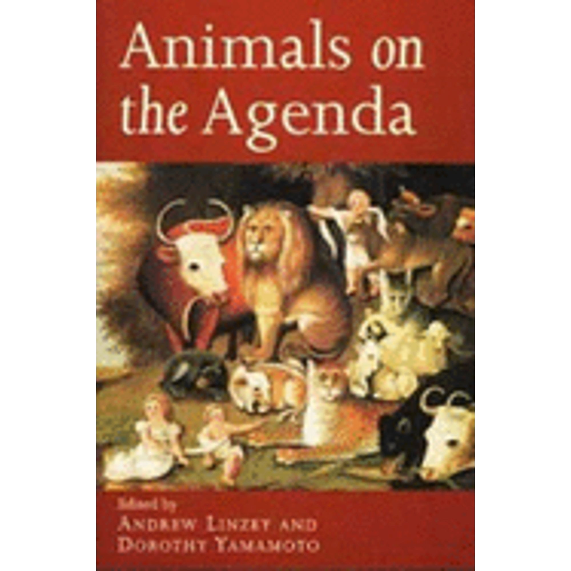 Animals on the Agenda: Questions about Animals for Theology and Ethics  (Pre-Owned Paperback 9780252067617) by Andrew Linzey, Dorothy Yamamoto -  