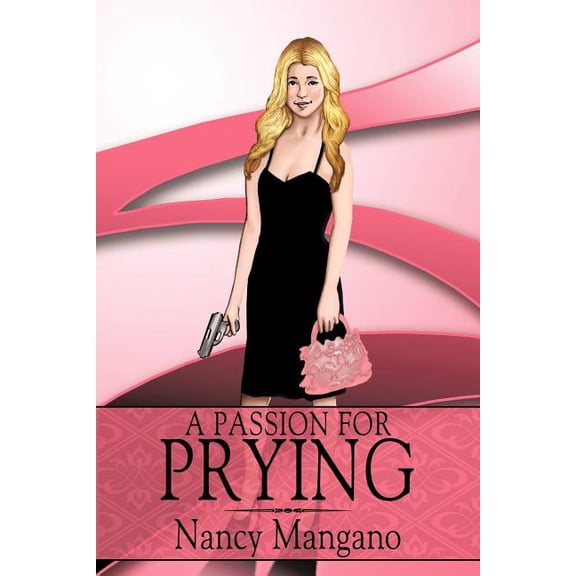 A Passion for Prying (Paperback)