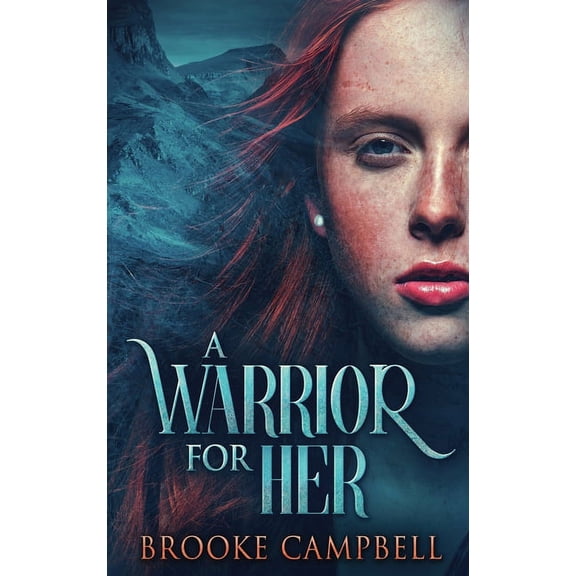 Warrior A Warrior For Her, Book 2, (Hardcover)