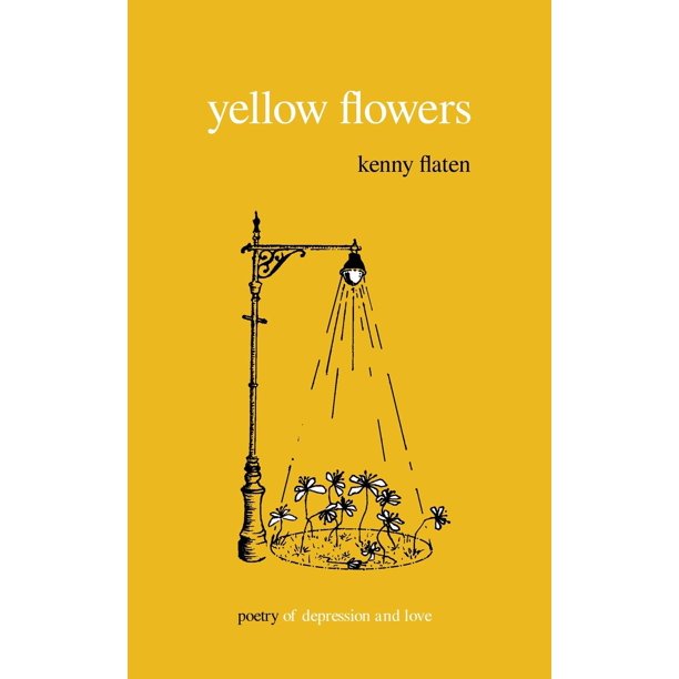 Yellow Flowers Poetry of Depression and Love