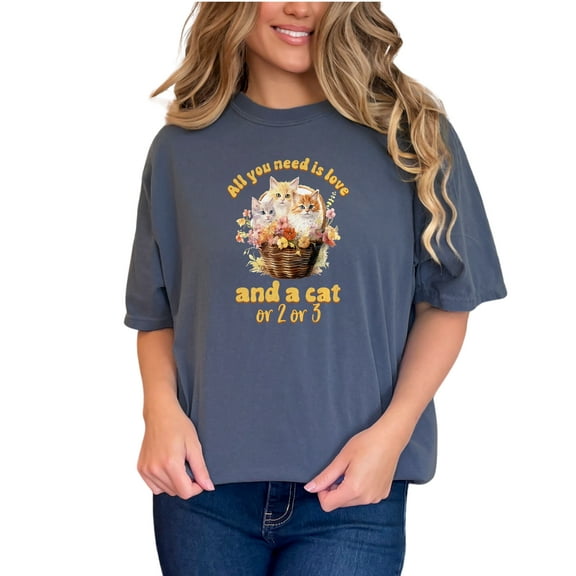 All you need is love and a cat t-shirt, Cute cat lovers gift shirt, Funny cat mom tee for women, Cat dad t-shirt, Cat lady top, Denim Comfort Colors T-Shirt, Small