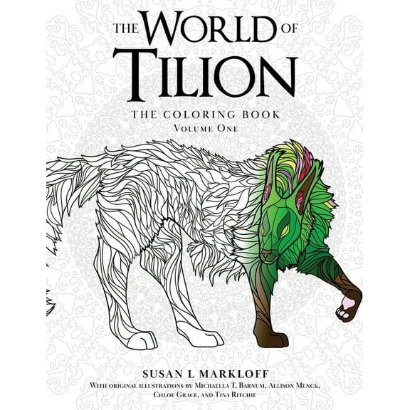 The World of Tilion: The Coloring Book Volume One, (Paperback)