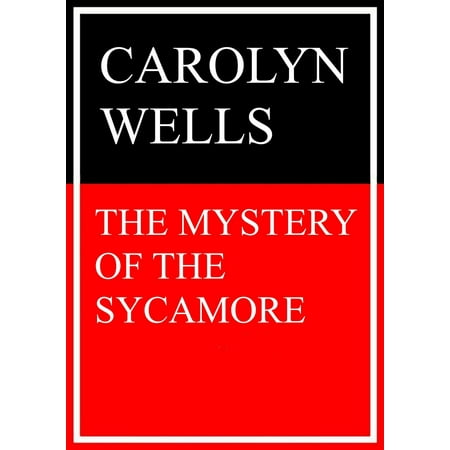 The Mystery Of The Sycamore Ebook Walmart Com
