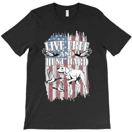 Duck Hunter Goose Hunting Lover Live A Free And Hunt A Hard Themed - Funny Gift for Bro G29785 Unisex T-Shirt, Up to Size 5XL