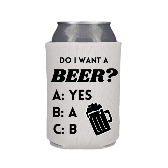 Funny Beer Can Cooler, Do I Want A Beer?, Funny Coolies Drink Accessory, Beer Sleeves, Party Gift Favors (White)