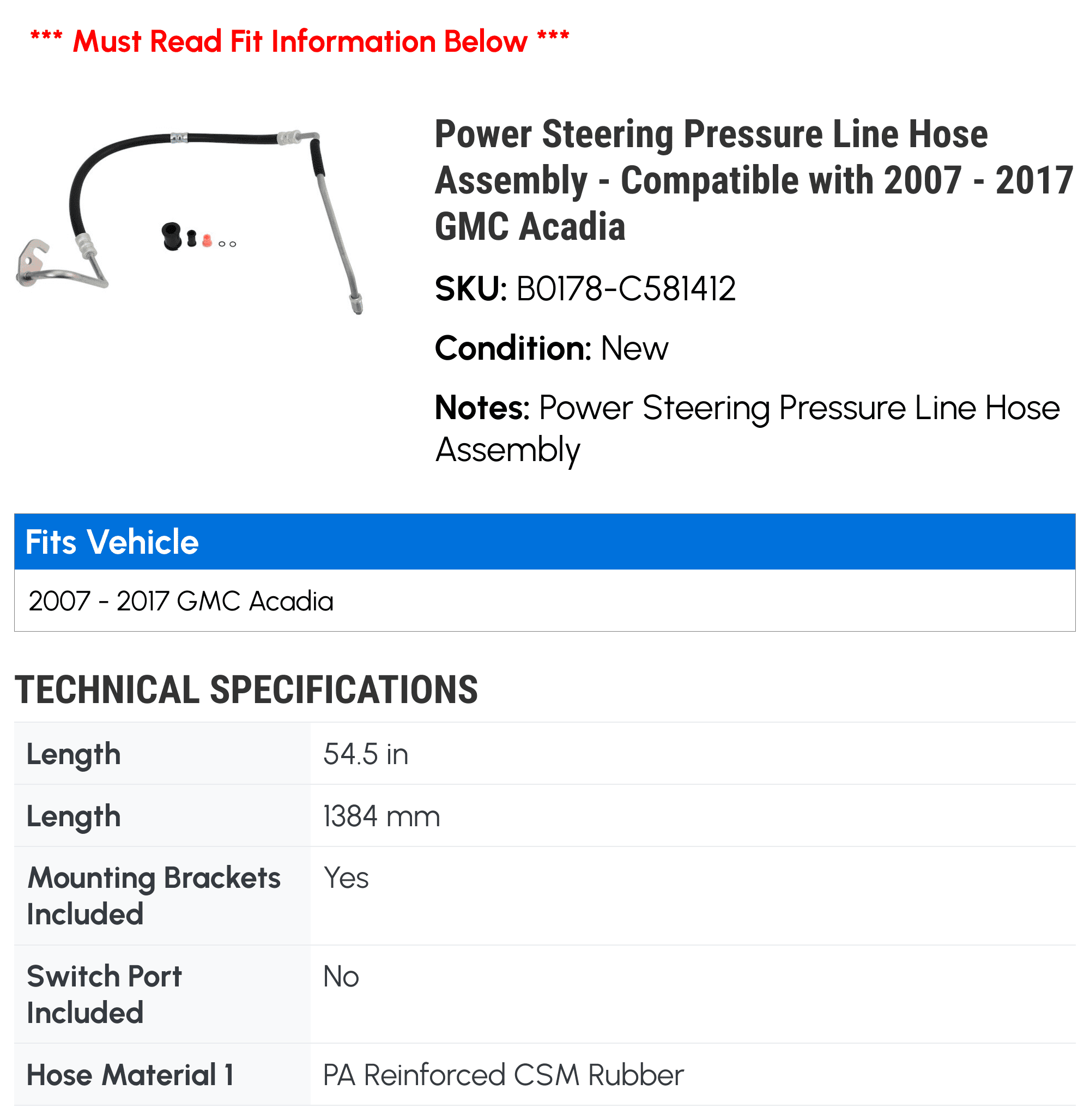 Power Steering Pressure Line Hose Assembly - Compatible with 2007 - 2017 GMC Acadia 2008 2009 2010 2011 2012 2013 2014 2015 2016