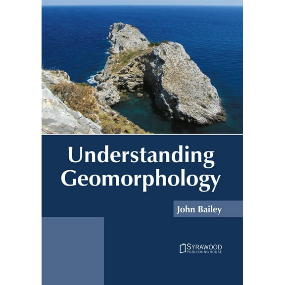 Understanding Geomorphology, (Hardcover)