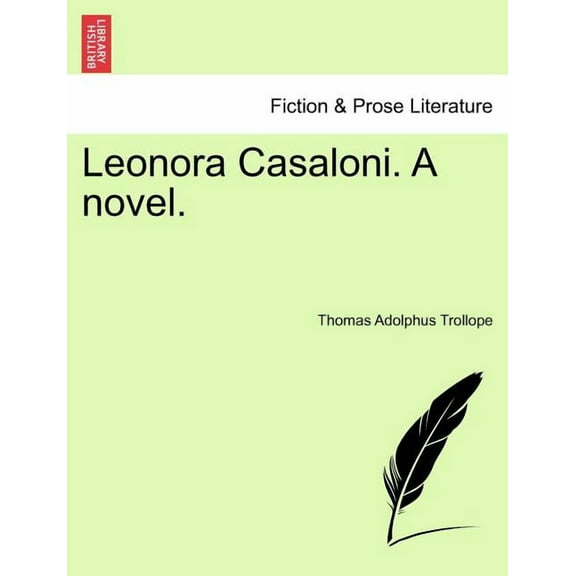 Leonora Casaloni. A Novel. (Paperback)