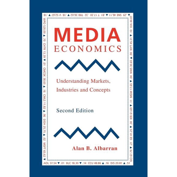 Media Economics, Second Edition, (Paperback)