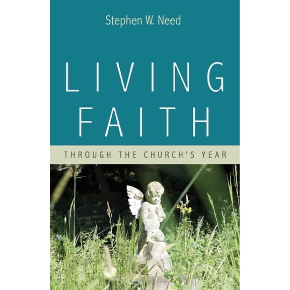 Living Faith: Through the Church's Year, (Paperback)