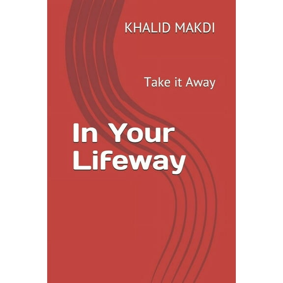 In Your Lifeway: Take it Away, (Paperback)