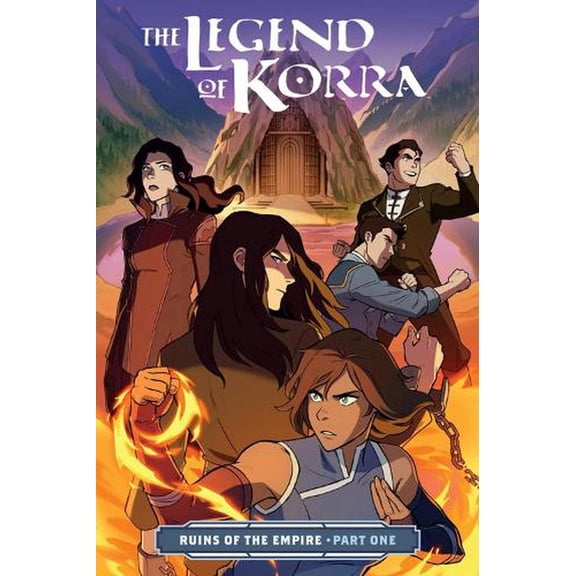 Legend of Korra: The Legend of Korra: Ruins of the Empire Part One (Paperback)