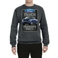 thumbnail image 2 of Ford Truck Parking Only Sign Gift for Owners of Ford Trucks | Mens Cars and Trucks Crewneck Graphic Sweatshirt, Charcoal, Medium, 2 of 3