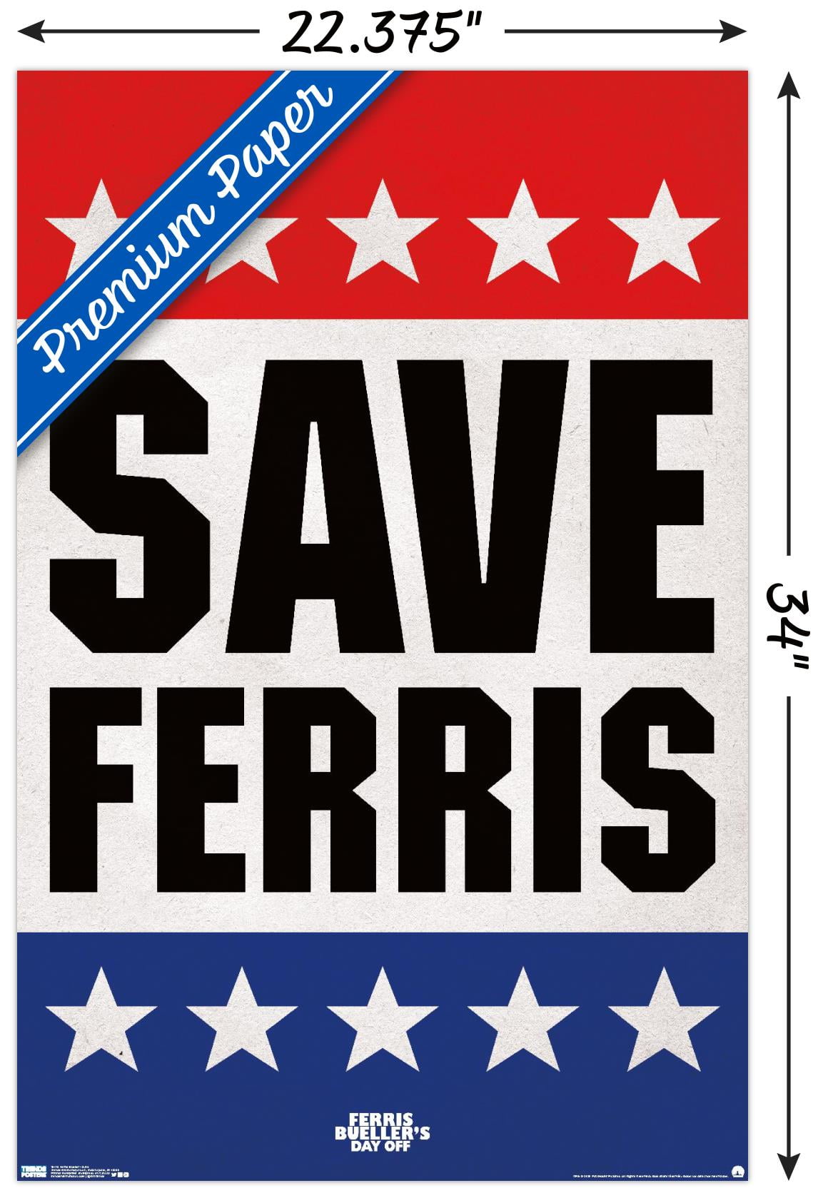 Ferris Bueller's Day Off - Save Ferris Wall Poster, 22.375" x 34"