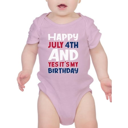 

July 4Th Is My Birthday Bodysuit Infant -Image by Shutterstock 18 Months
