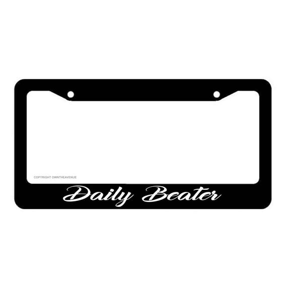 Daily Beater License Plate Frame - Daily Driven JDM