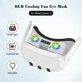 thumbnail image 5 of Rechale Cooling Fan Face Cover for Meta Quest 3 VR Headset Accessories -Ultra-Quiet Turbo Cooling, Breathable Memory Foam Cushion, Adjustable RGB Lighting,Ergonomic Fit for Extended VR Gaming (White), 5 of 7