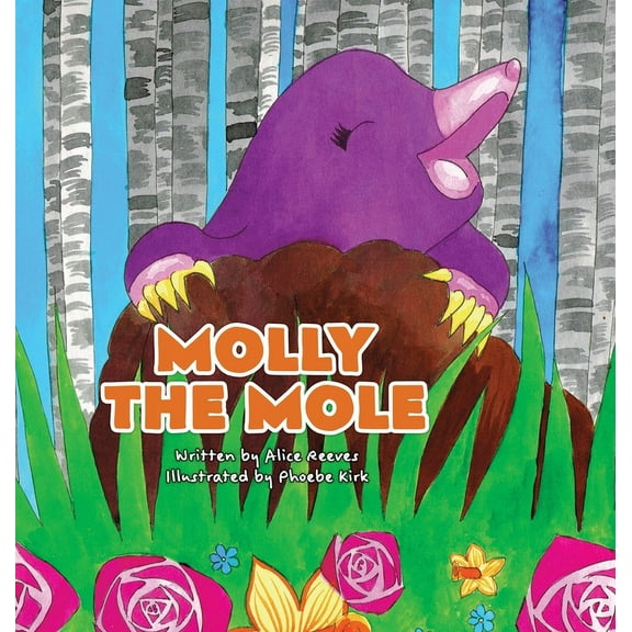 Molly the Mole, (Hardcover)