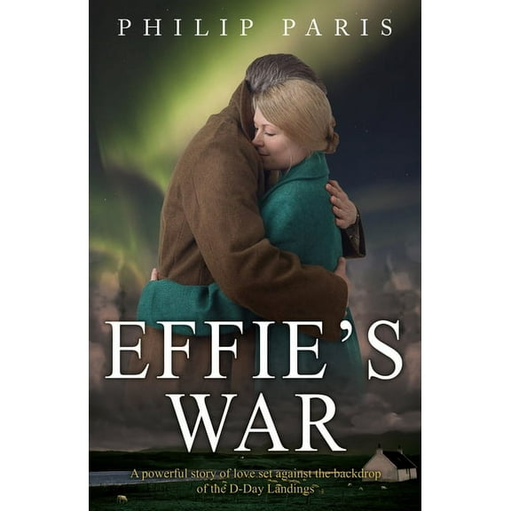 Effie's War (Paperback)