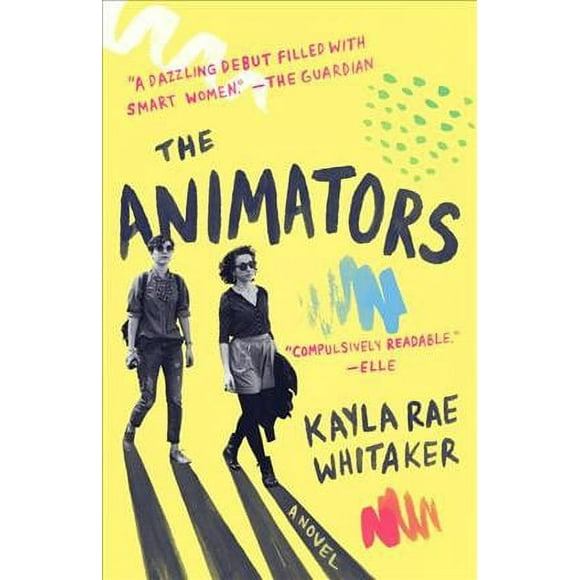 Pre-owned Animators, Paperback by Whitaker, Kayla Rae, ISBN 0812989309, ISBN-13 9780812989304