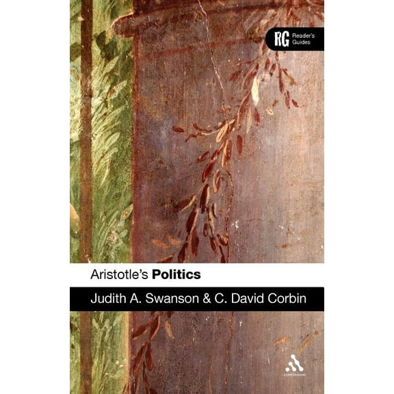 Reader's Guides Aristotle's 'Politics': A Reader's Guide, (Paperback)