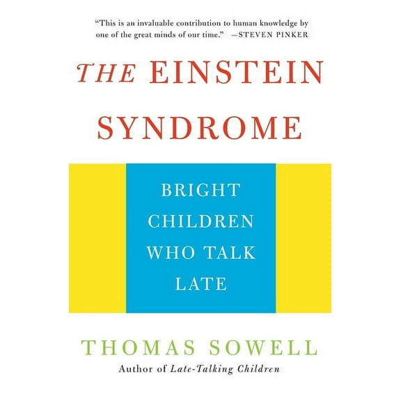 The Einstein Syndrome: Bright Children Who Talk Late, (Paperback)
