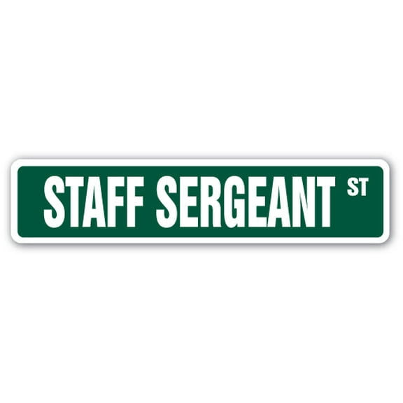 STAFF SERGEANT Street Sign US Army Marines SSG military | Indoor/Outdoor |  30" Wide