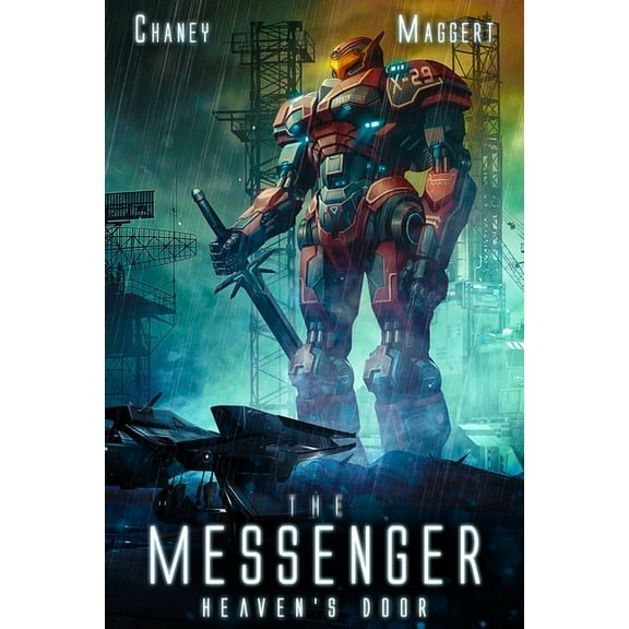 Heaven's Door: A Mecha Scifi Epic (Paperback) by Terry Maggert, J N Chaney