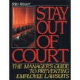 thumbnail image 1 of Pre-Owned Stay Out of Court: The Manager's Guide to Preventing Employee Lawsuits, 9780138455538, 0138455538, Hardcover,, 1 of 1
