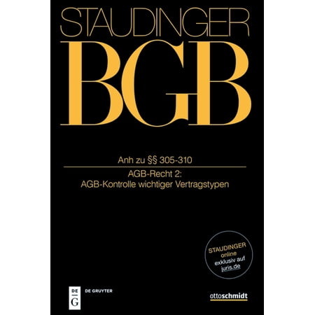 Anh Zu §§ 305-310: (Agb-Recht 2: Agb-Kontrolle Wichtiger Vertragstypen) (Hardcover)