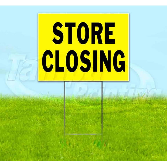 Store Closing Yellow Black (18" x 24") Yard Sign, Includes Metal Step Stake