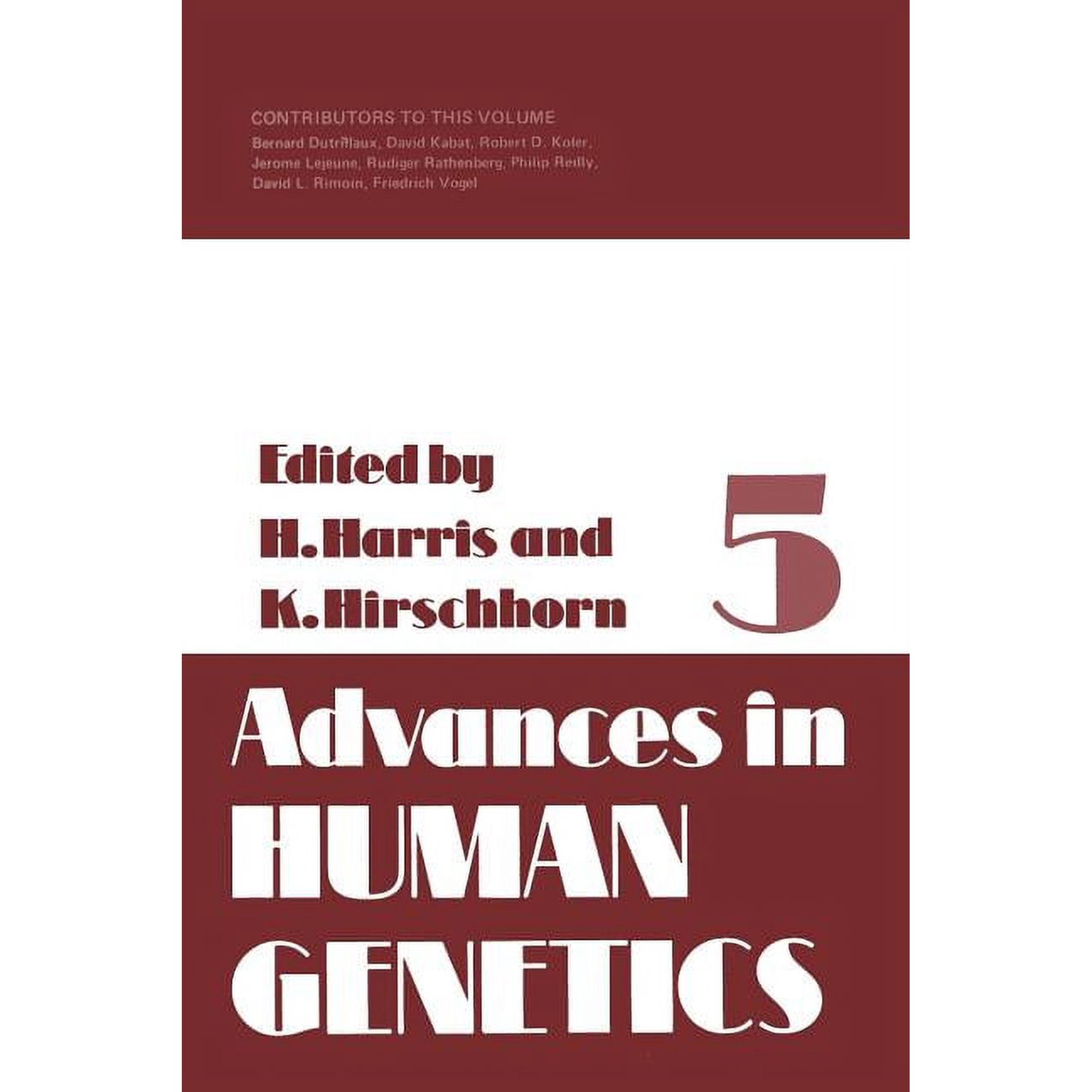 Advances in Human Genetics Advances in Human Genetics, Book 5, (Paperback)