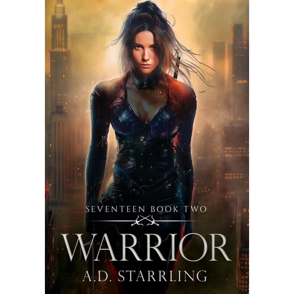 Seventeen Series Novel Warrior, Book 2, (Hardcover)