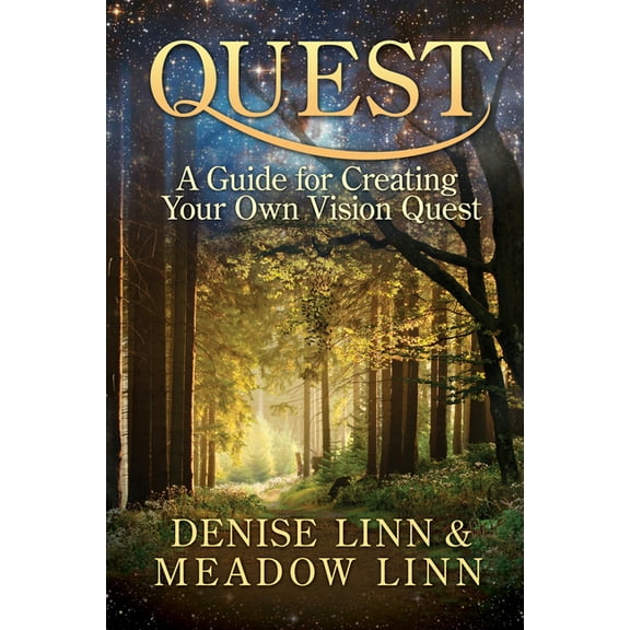 Quest : A Guide for Creating Your Own Vision Quest (Paperback)