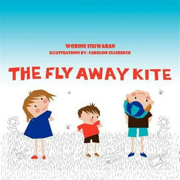 The Fly Away Kite (Paperback)
