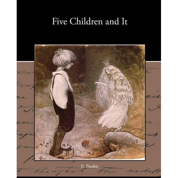 Five Children and It (Paperback)