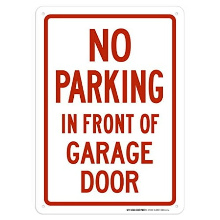Garage Parking Light - No Parking In Front Of Garage Door Sign - 10