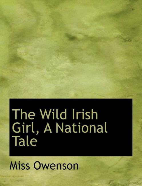The Wild Irish by Robin Maxwell