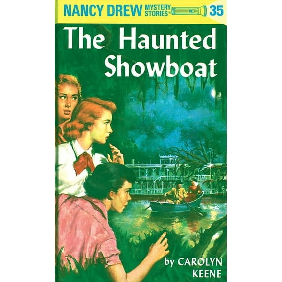 Nancy Drew The Haunted Showboat, Book 35, (Hardcover)