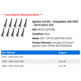 thumbnail image 2 of Ignition Coil Kit - Compatible with 2003 - 2014 Ford E-250 2004 2005 2006 2007 2008 2009 2010 2011 2012 2013, 2 of 2