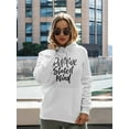 thumbnail image 2 of Positive State Of Mind. Hoodie Women -Image by Shutterstock, Female XX-Large, 2 of 4