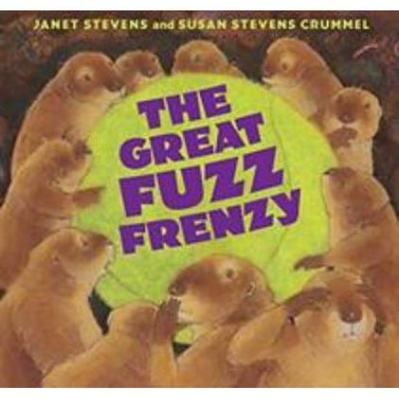 Pre-Owned The Great Fuzz Frenzy (Hardcover) 0152046267 9780152046262