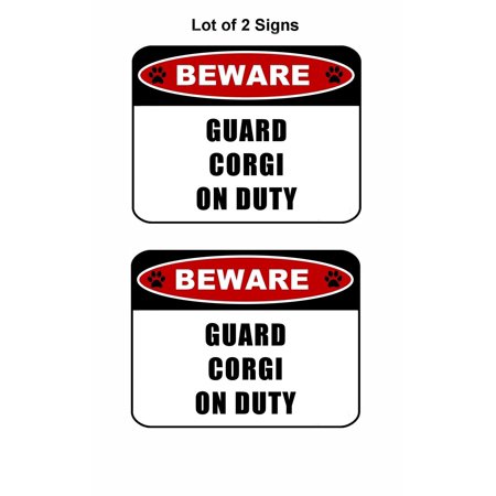 PCSCP 2 count "Beware Guard Corgi (v2) on Duty" 11.5 inch x 9 inch Laminated Dog Sign