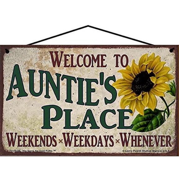 5x8 Welcome to Auntie's Place Sign with Sunflower Weekends, Weekdays, Whenever Colorful Vintage Style Family Wall Decor for an Aunt's Home or Office