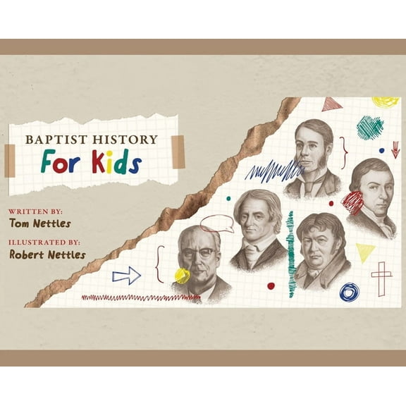 Baptist History for Kids, (Hardcover)