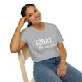 thumbnail image 5 of Funny Adult ish Sarcasm Today Novelty Tees, 5 of 6